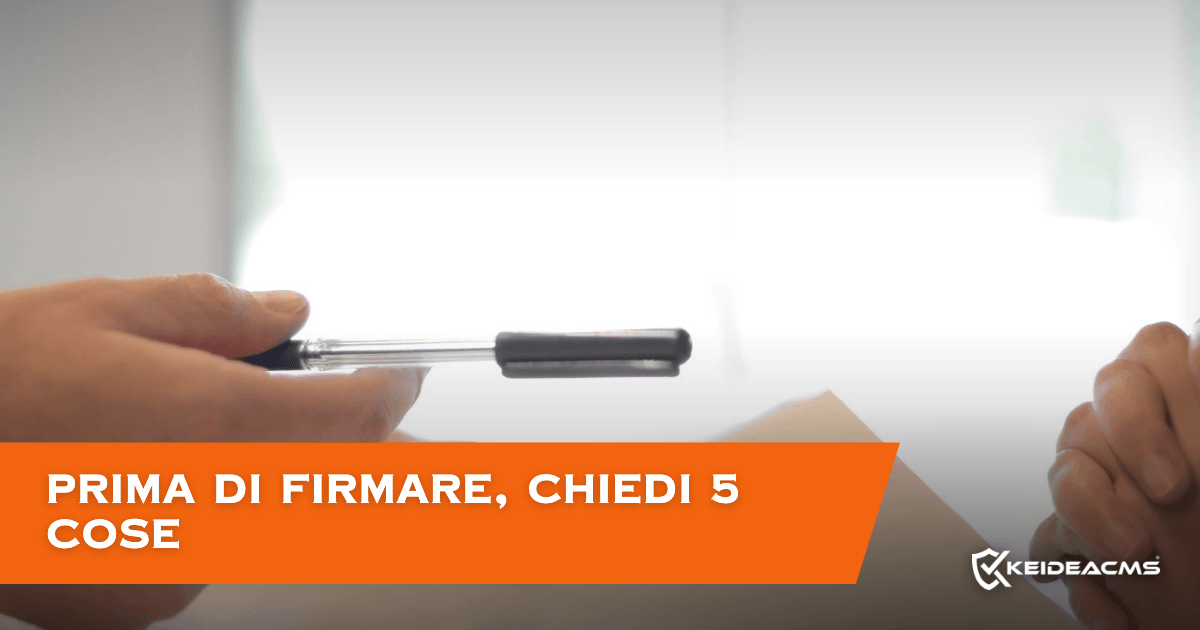 Prima di firmare, chiedi 5 cose: le domande giuste prima di scegliere un sito