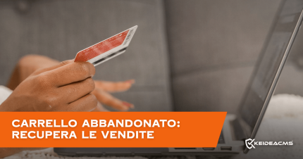 Carrello abbandonato nell'ecommerce: perché succede e come recuperare le vendite