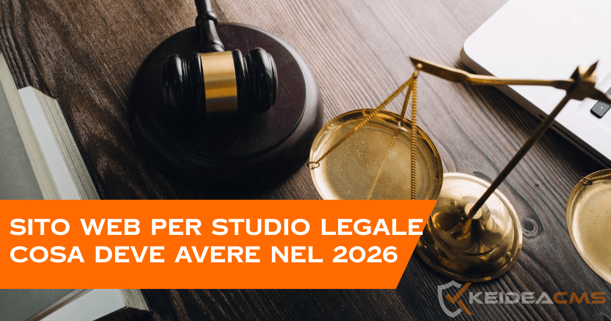 Sito web per studio legale: cosa deve avere nel 2026
